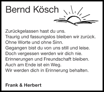 Traueranzeige von Bernd Kösch von Zeitung am Sonntag